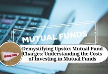 Demystifying Upstox Mutual Fund Charges: Understanding the Costs of Investing in Mutual Funds