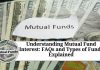Understanding Mutual Fund Interest: FAQs and Types of Funds Explained