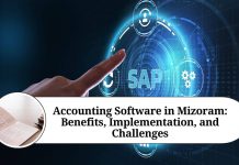 Accounting Software in Mizoram: Benefits, Implementation, and Challenges