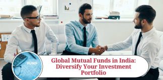 Global Mutual Funds in India: Diversify Your Investment Portfolio