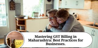 Mastering GST Billing in Maharashtra: Best Practices for Businesses