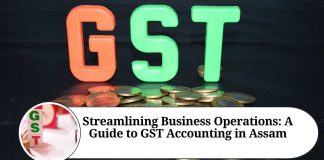 Streamlining Business Operations: A Guide to GST Accounting in Assam