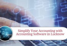 : Simplify Your Accounting with Accounting Software in Lucknow