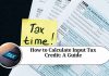 How to Calculate Input Tax Credit: A Guide