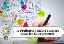 10 Profitable Trading Business Ideas for Entrepreneurs