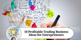 10 Profitable Trading Business Ideas for Entrepreneurs