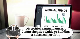 Diversified Mutual Funds: A Comprehensive Guide to Building a Balanced Portfolio