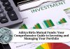 Aditya Birla Mutual Funds: Your Comprehensive Guide to Investing and Managing Your Portfolio