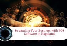 Streamline Your Business with POS Software in Nagaland