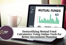 Demystifying Mutual Fund Calculators: Your Guide to Understanding and Using Online Tools for Better Investment Planning