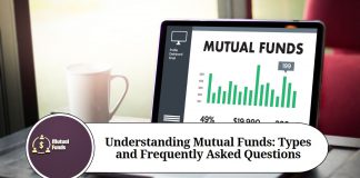 Understanding Mutual Funds: Types and Frequently Asked Questions