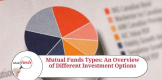Mutual Funds Types: An Overview of Different Investment Options