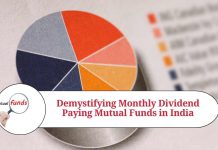 Demystifying Monthly Dividend Paying Mutual Funds in India