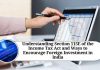Understanding Section 115E of the Income Tax Act and Ways to Encourage Foreign Investment in India