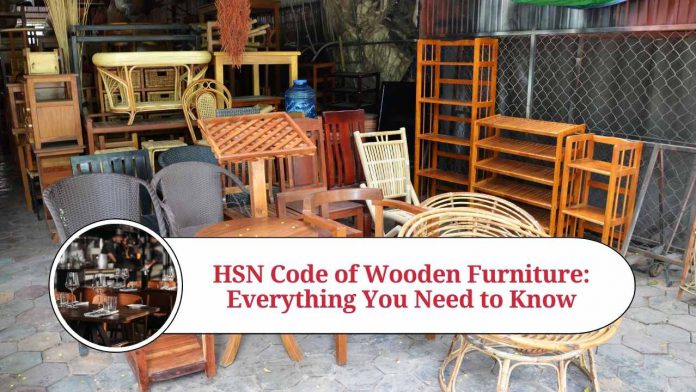 hsn code of wooden furniture