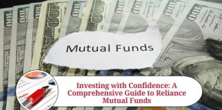 Investing with Confidence: A Comprehensive Guide to Reliance Mutual Funds