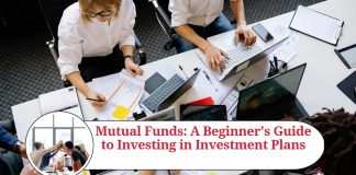 Mutual Funds: A Beginner's Guide to Investing in Investment Plans