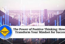 The Power of Positive Thinking: How to Transform Your Mindset for Success