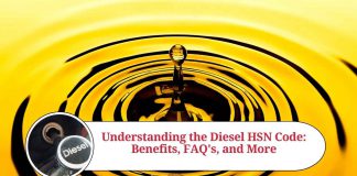 Understanding the Diesel HSN Code: Benefits, FAQ's, and More