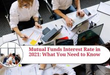 Mutual Funds Interest Rate in 2021: What You Need to Know