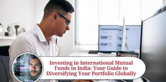 Investing in International Mutual Funds in India: Your Guide to Diversifying Your Portfolio Globally