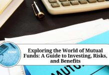 Exploring the World of Mutual Funds: A Guide to Investing, Risks, and Benefits