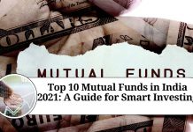 Top 10 Mutual Funds in India 2021: A Guide for Smart Investing