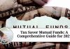 Tax Saver Mutual Funds: A Comprehensive Guide for 2021