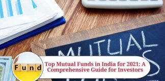 Top Mutual Funds in India for 2021: A Comprehensive Guide for Investors