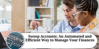 Sweep Accounts: An Automated and Efficient Way to Manage Your Finances