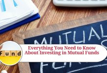 Everything You Need to Know About Investing in Mutual Funds
