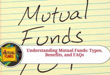 Understanding Mutual Funds: Types, Benefits and FAQs