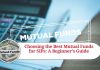 Choosing the Best Mutual Funds for SIPs: A Beginner's Guide