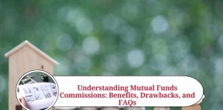 Understanding Mutual Funds Commissions: Benefits, Drawbacks, and FAQs