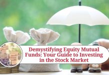 Demystifying Equity Mutual Funds: Your Guide to Investing in the Stock Market