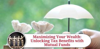 Maximizing Your Wealth: Unlocking Tax Benefits with Mutual Funds