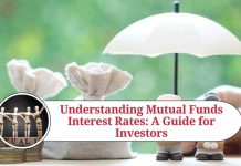 Understanding Mutual Funds Interest Rates: A Guide for Investors