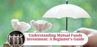 Understanding Mutual Funds Investment: A Beginner's Guide