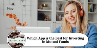 Which App is the Best for Investing in Mutual Funds?