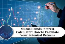 Mutual Funds Interest Calculator: How to Calculate Your Potential Returns