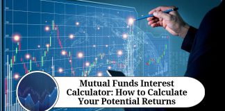 Mutual Funds Interest Calculator: How to Calculate Your Potential Returns