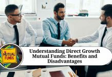 Understanding Direct Growth Mutual Funds: Benefits and Disadvantages