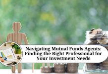 Navigating Mutual Funds Agents: Your Comprehensive Guide to Finding the Right Professional for Your Investment Needs