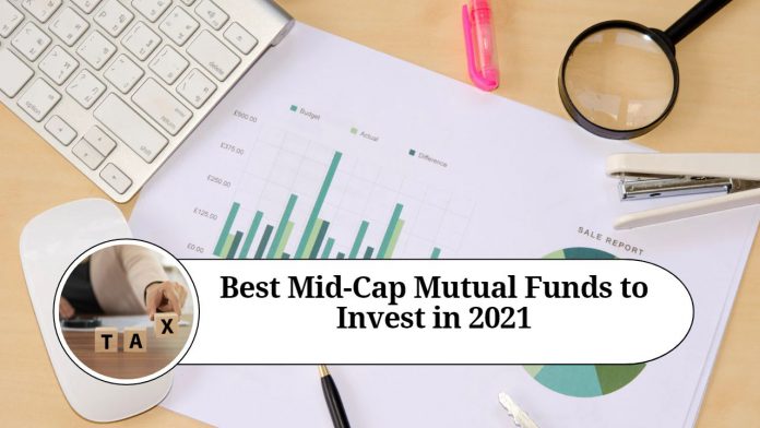 Best Mid-Cap Mutual Funds to Invest in 2021