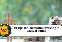 10 Tips for Successful Investing in Mutual Funds 10 Tips for Successful Investing in Mutual Funds