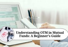 Understanding OTM in Mutual Funds: A Beginner’s Guide Understanding OTM in Mutual Funds: A Beginner's Guide