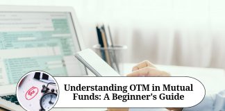 Understanding OTM in Mutual Funds: A Beginner's Guide