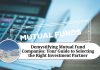 Demystifying Mutual Fund Companies: Your Guide to Selecting the Right Investment Partner