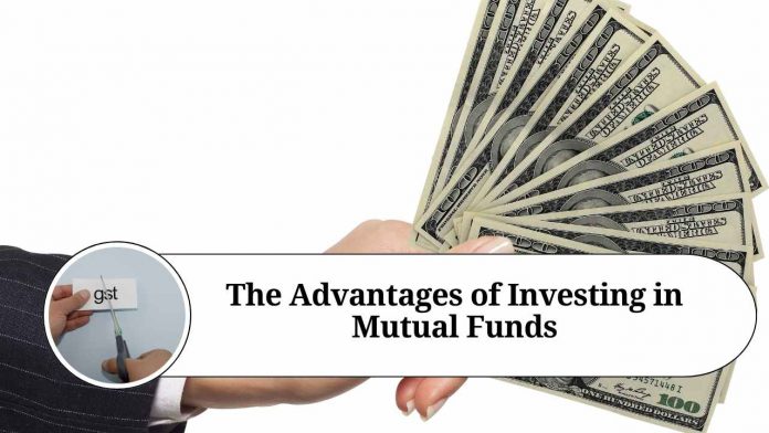 The Advantages of Investing in Mutual Funds"