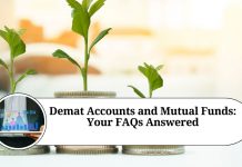 Demat Accounts and Mutual Funds: Your FAQs Answered Demat Accounts and Mutual Funds: Your FAQs Answered